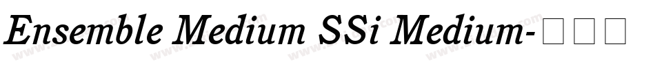 Ensemble Medium SSi Medium字体转换